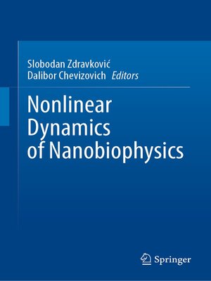 cover image of Nonlinear Dynamics of Nanobiophysics